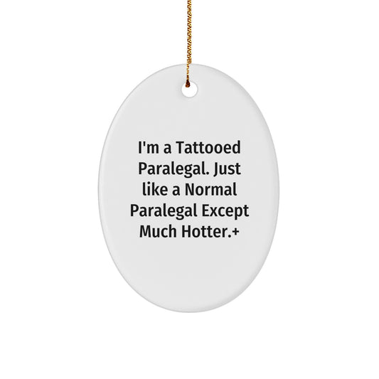 Christmas Ornament Gift Sassy Tattooed Paralegal Holiday Keepsake - Image 1