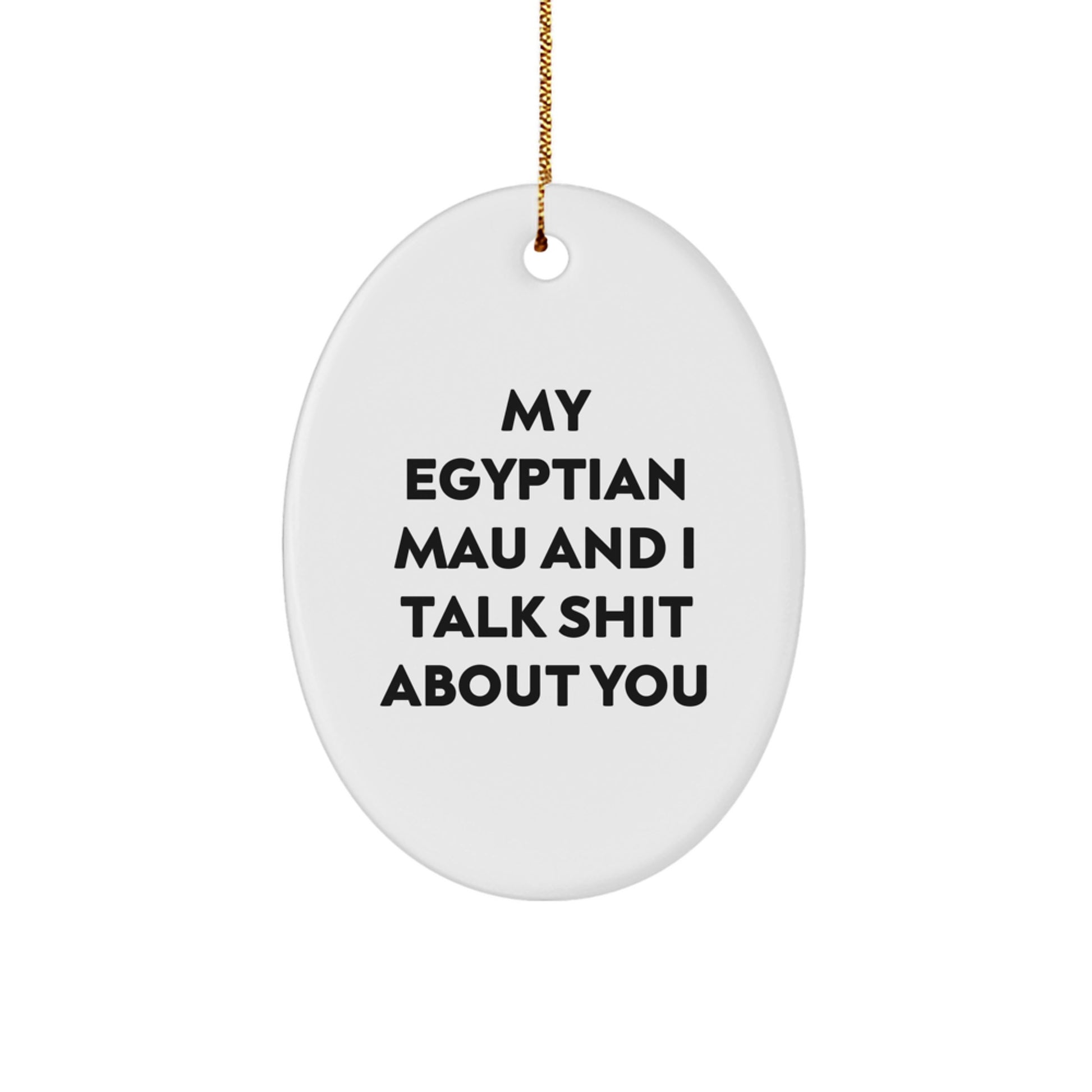 Funny Egyptian Mau Cat Gifts from Friends for Men - Image 1