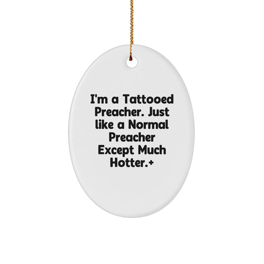 Christmas Ornament Gift A Tattooed Preacher's Hotter Idea for Coworkers - Image 1