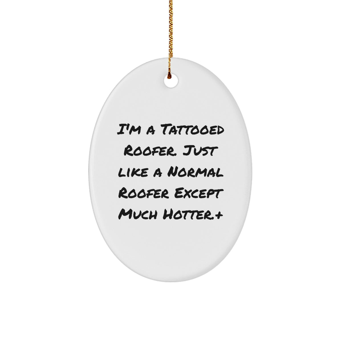 Roofer Favorite Christmas Ornament Gift for Kids – Hotter Than Normal - Image 1