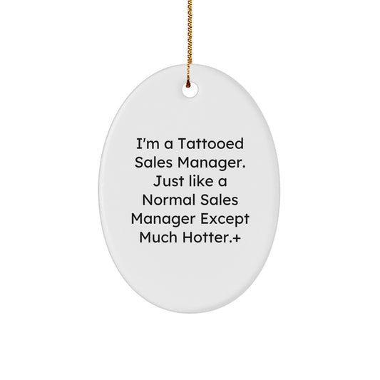 Christmas Gift for Her Oval Ornament – Sales Manager Quote – Surprise - Image 1