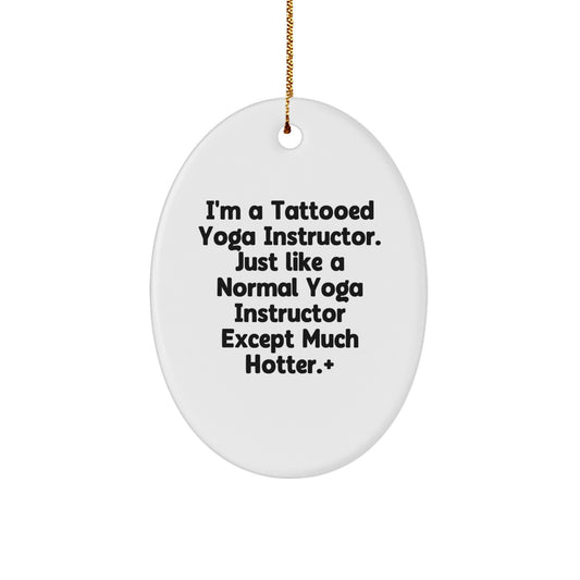Christmas Ornament Gift Humorous Tattooed Yoga Instructor Keepsake - Image 1