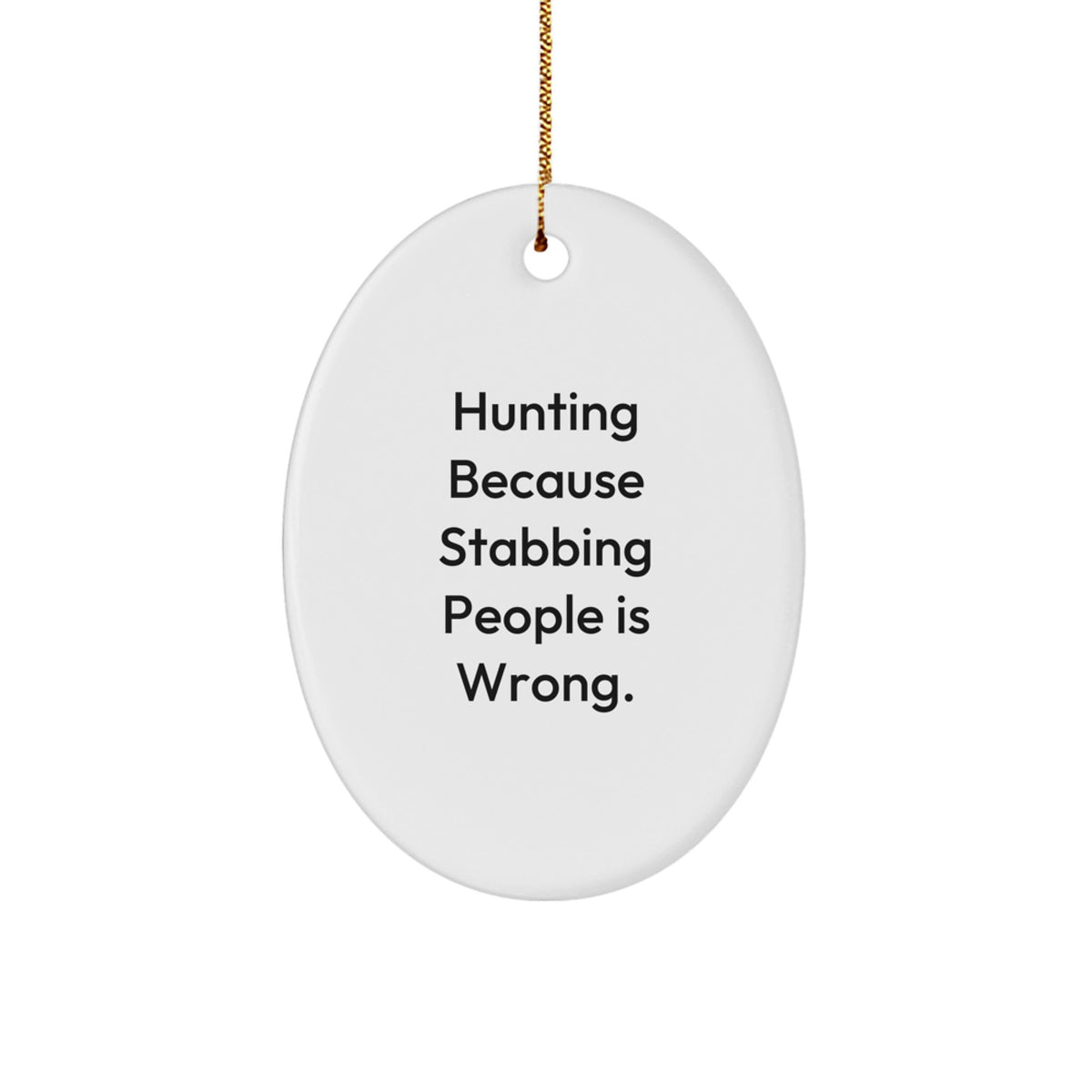 Favorite Hunting Christmas Ornament Gift for Kids - Because Stabbing Is - Image 1