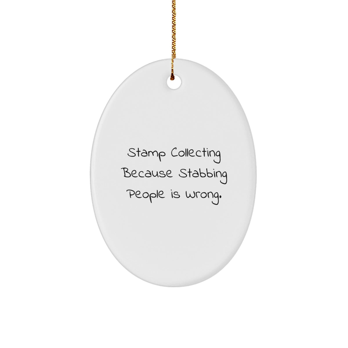 Witty Christmas Ornament Gift for Friends Stamp Collecting Because - Image 1