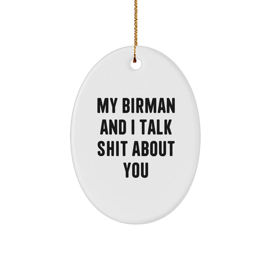 Funny Birman Cat Christmas Oval Ornament Gifts for Men Women Friends Family from Lover - Image 1