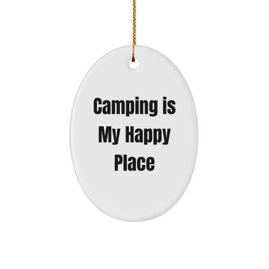 Camping Enthusiast Gifts for Men, Women, or Friends - Oval Ornament with 'Camping Is My Happy Place' Quote at Christmas - Image 1