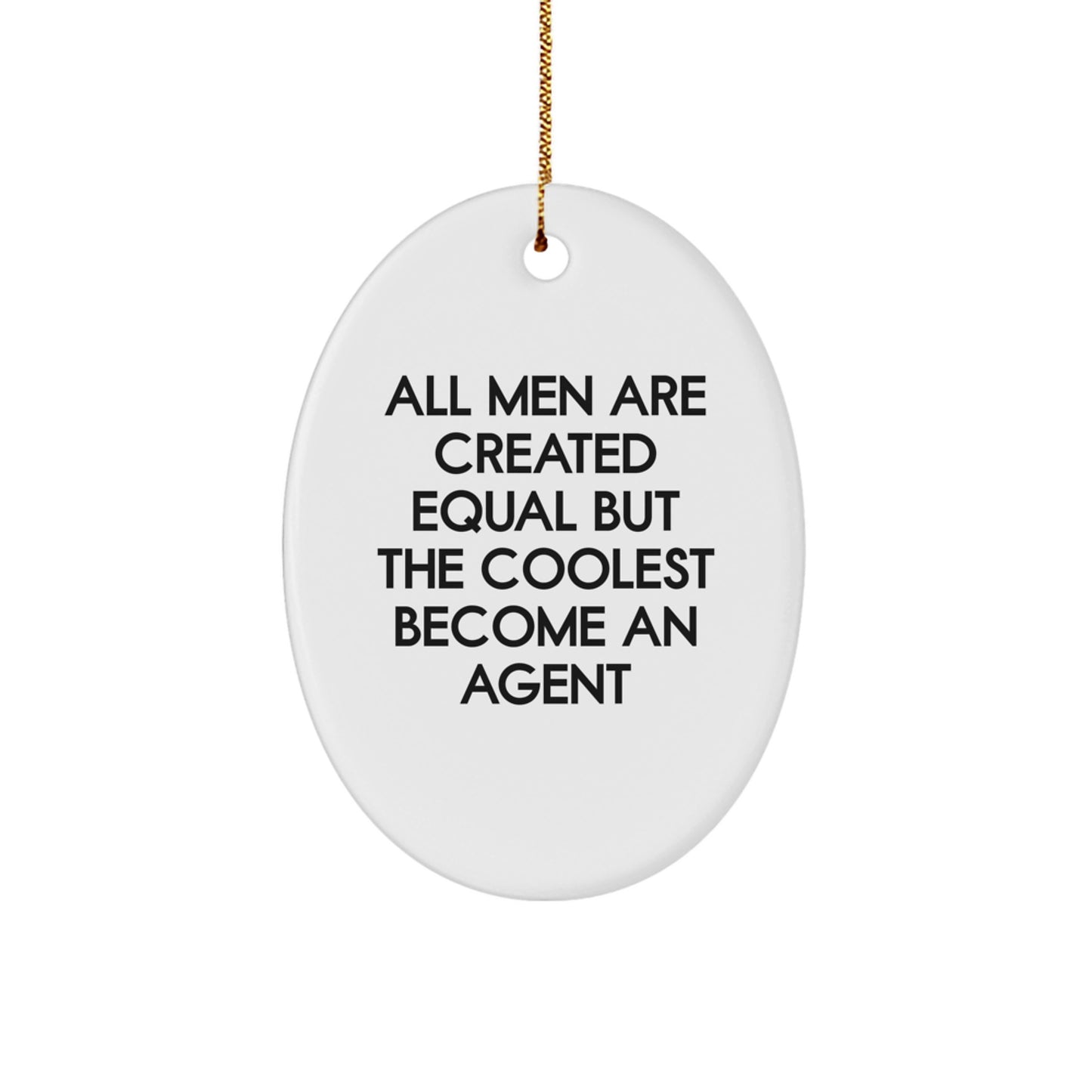 Funny Agent Oval Ornament Gifts from Men for Christmas Unique Agent Agent Agent - Image 1