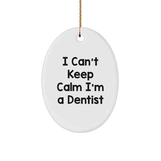 Funny Dentist Christmas Oval Ornament Gifts from Family, Friends, or Coworkers for a Dentist or Men, Women, or Friends - Image 1