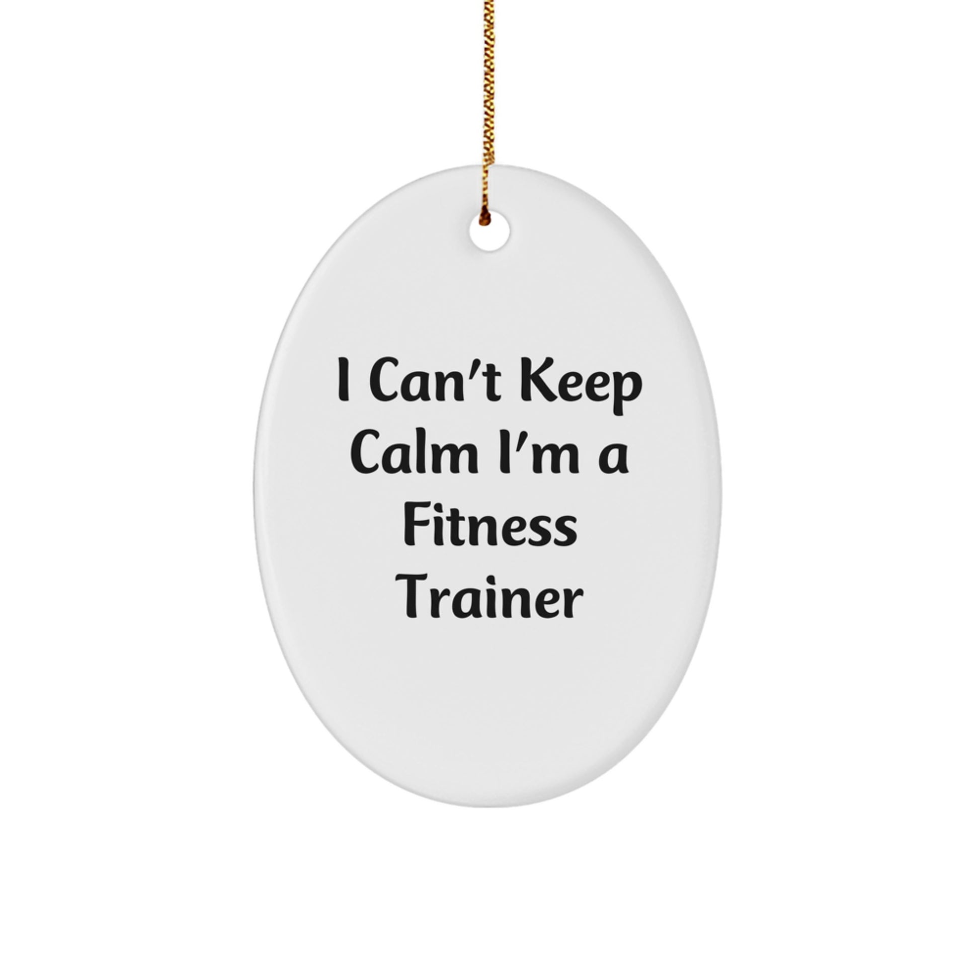 Funny Fitness Trainer Gifts from Friends and Family - Oval Ornament I'm A Fitness Trainer - Christmas Unique - Image 1