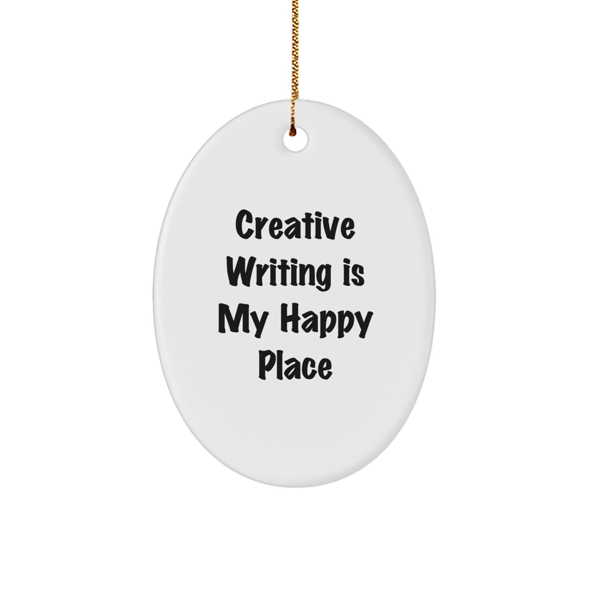 Funny Creative Writing Oval Ornament Gifts for Men Friends Family - Image 1