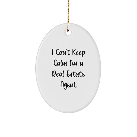Funny Christmas Unique Gifts for Real Estate Agent - I'm a Real Estate Agent Oval Ornament - Gifts from Friends for Real Estate Agent - Image 1