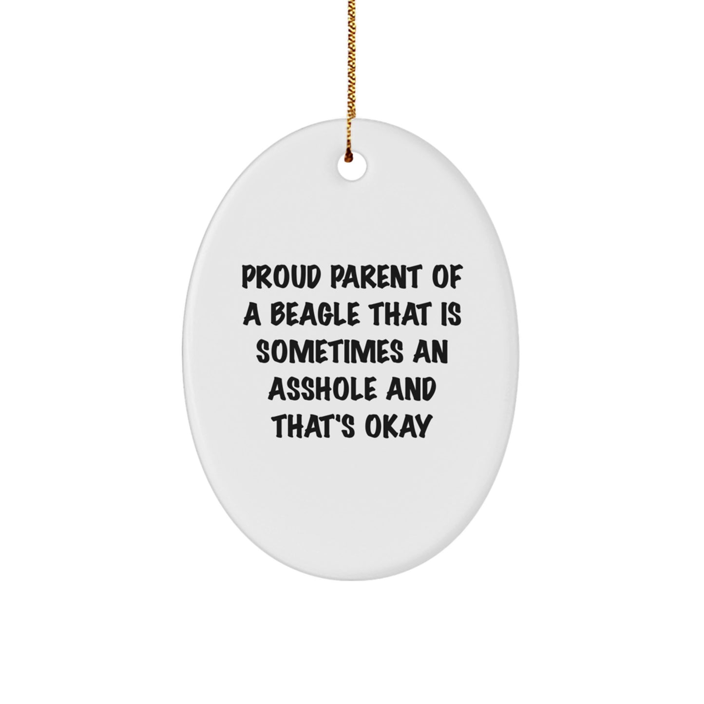 Beagle Dog Oval Ornament Gifts from Friends for Christmas, Funny Quote Gifts for Beagle Dog Lovers, Oval Ornament for Home Decoration - Image 1
