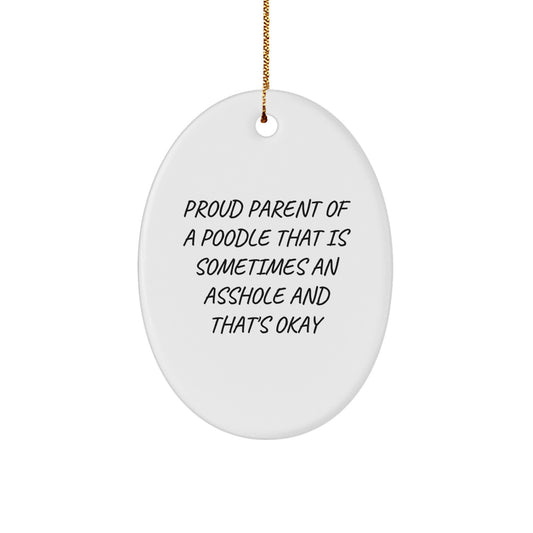 Funny Poodle Dog Oval Ornament Gifts from Men for Proud Poodle Parents at Christmas - Image 1