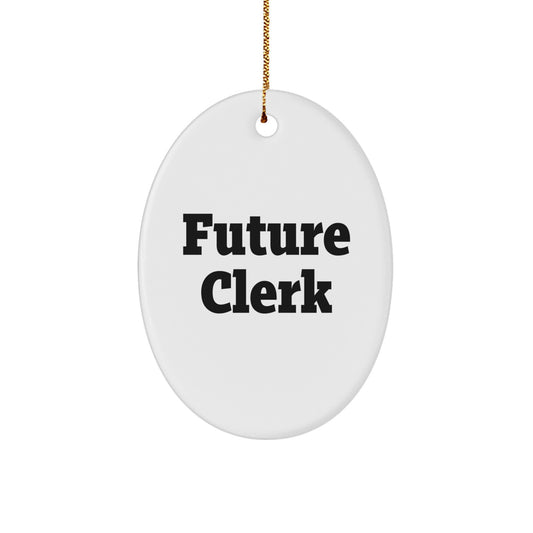 Funny Clerk Gifts from Friends - Christmas Oval Ornament with 'Future Clerk' Quote, White, Oval Shaped, 3.25'' Tall - Gifts for Clerks, Coworkers, Family, and Friends - Image 1