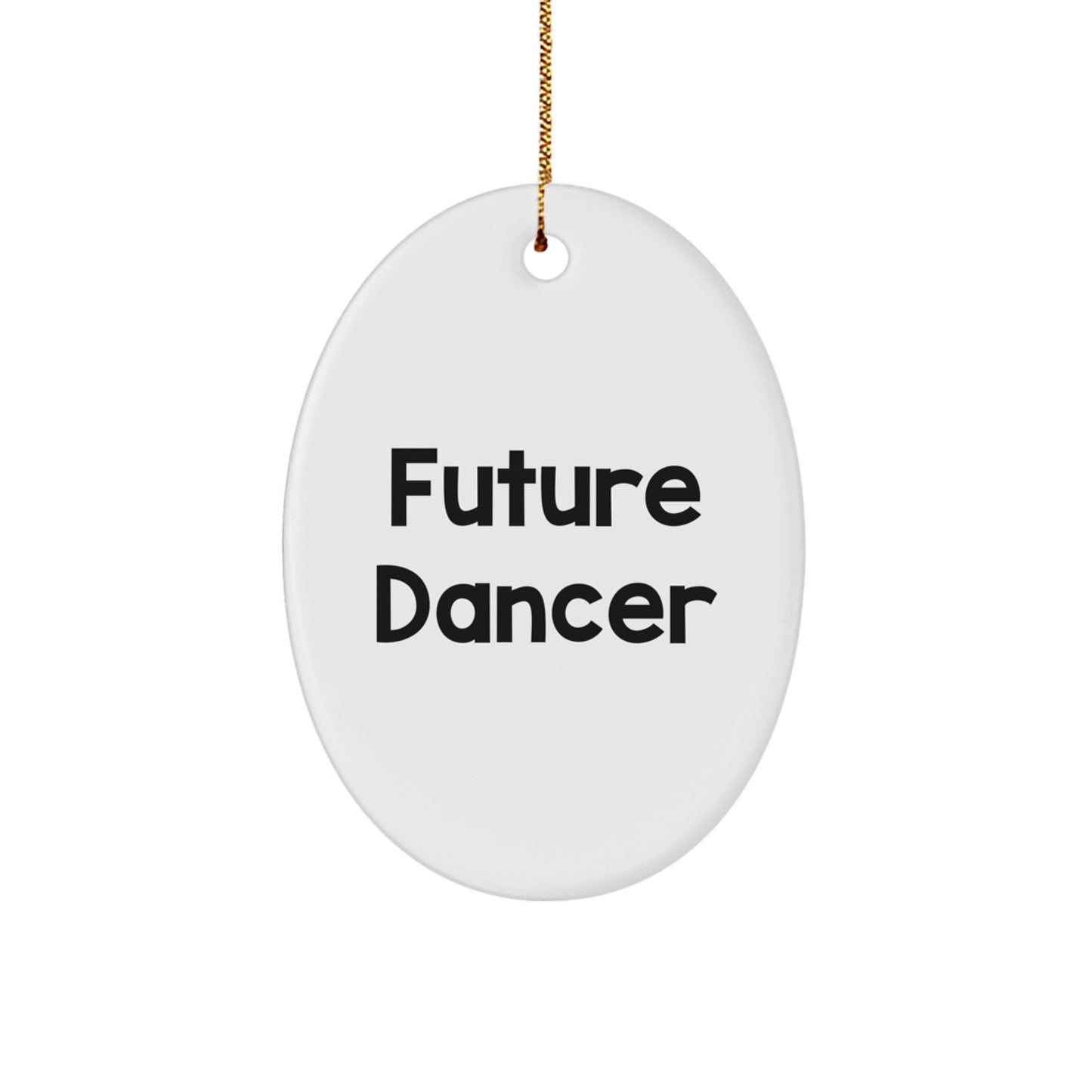 Dancer Oval Ornament Gifts from Family, Friends, or Coworkers for Future Dancer on Christmas Unique Gifts - Image 1