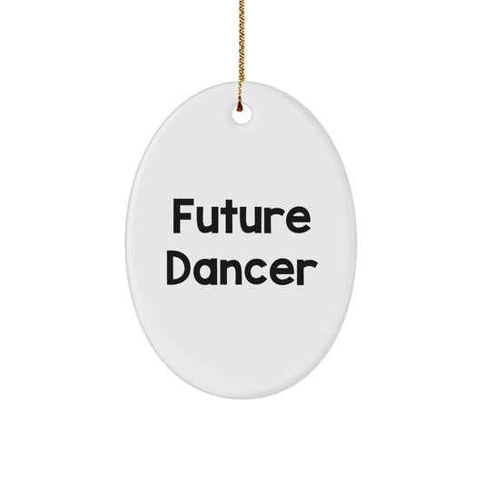 Dancer Oval Ornament Gifts from Family, Friends, or Coworkers for Future Dancer on Christmas Unique Gifts - Image 1
