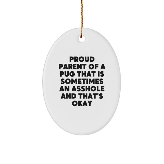 Funny Pug Dog Oval Ornament Gifts from Men, Women, Friends, Family for Christmas Unique - Image 1