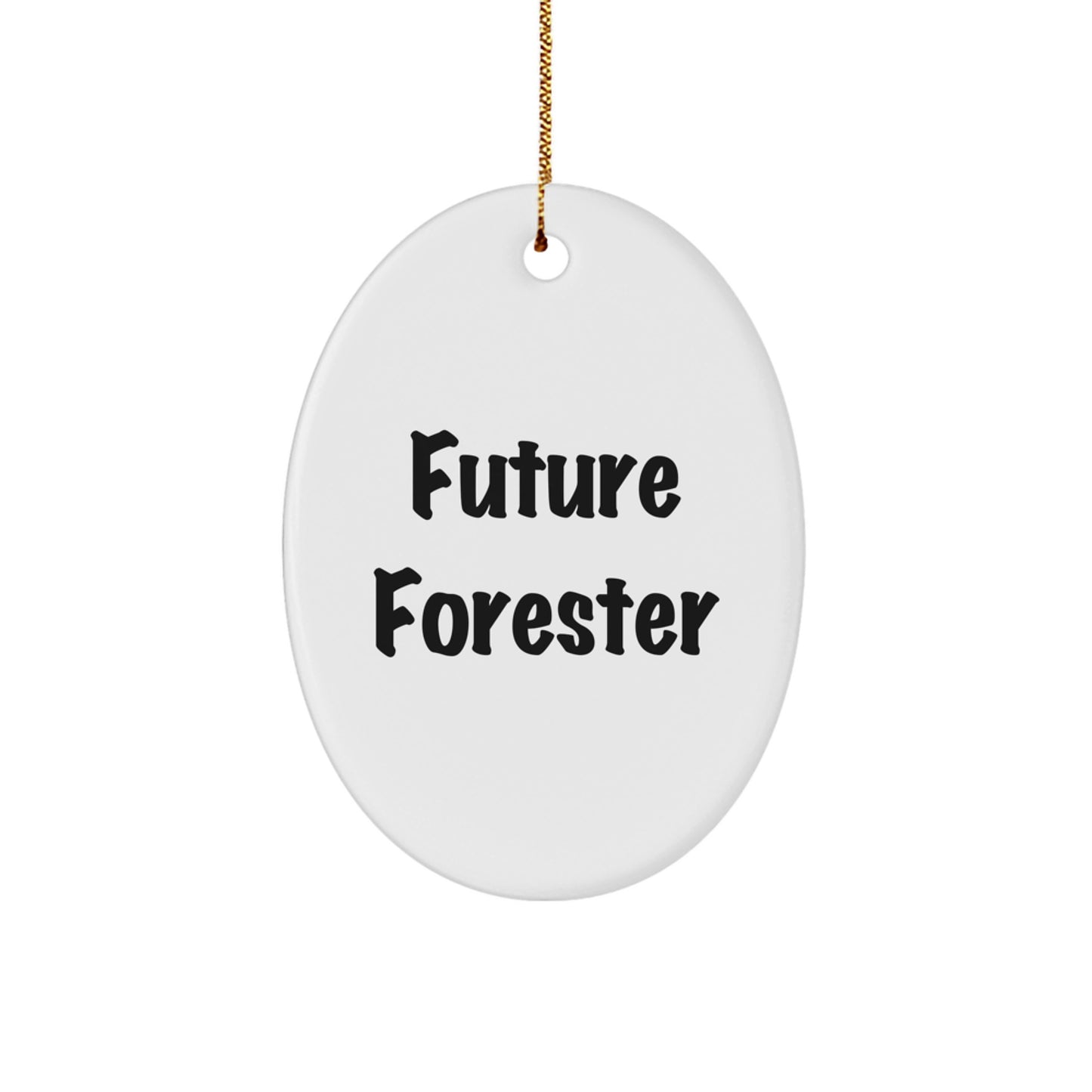Holiday Cheer for Future Foresters, Oval Ornament Gifts from Friends, Family, or Coworkers, Funny Christmas Memorable Present for Men, Women, or Kids - Image 1