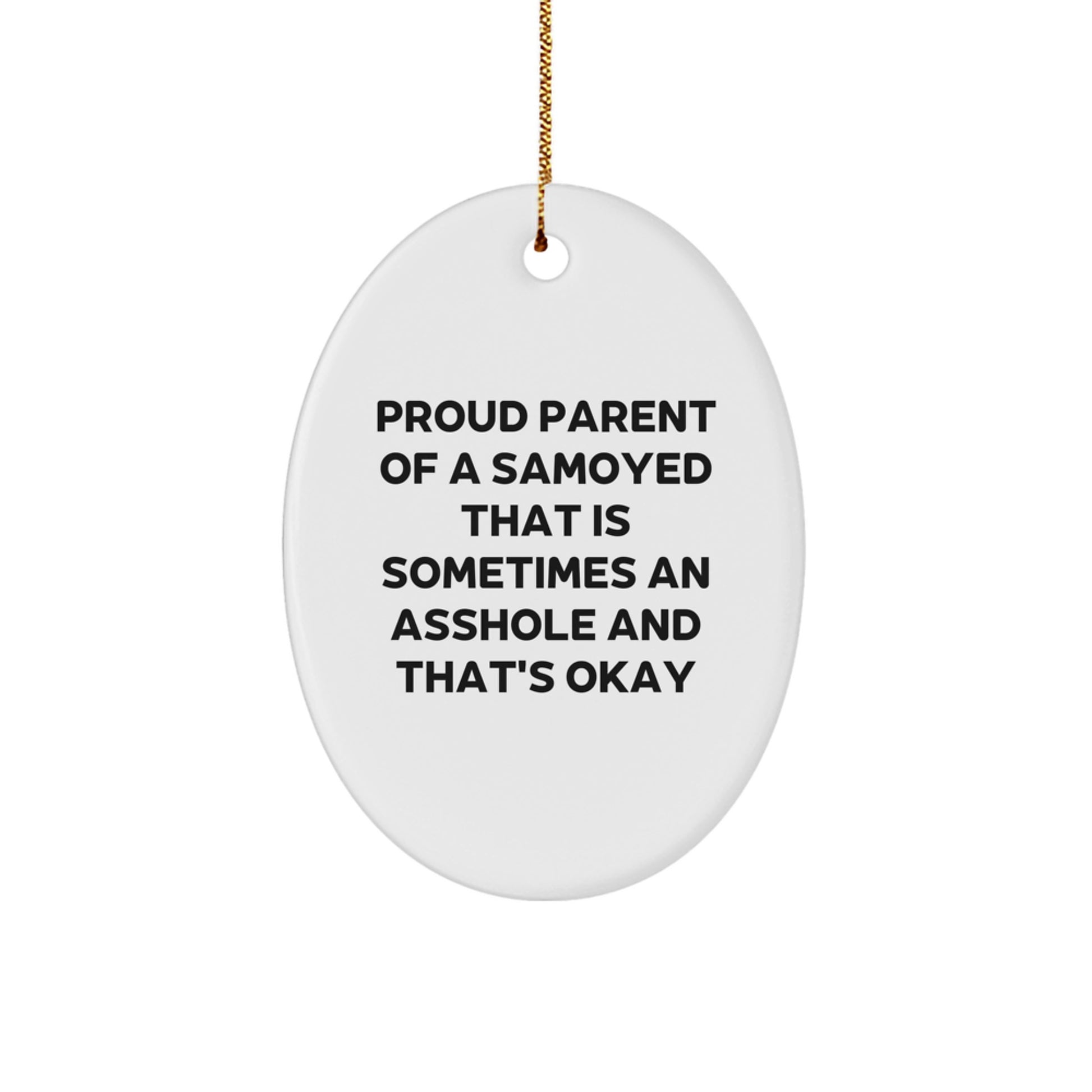 Funny Samoyed Dog Christmas Oval Ornament Gifts from Mom to Proud Samoyed Mom - Image 1