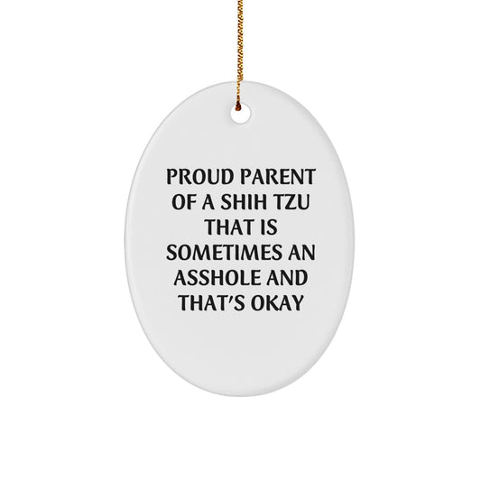 Funny Shih Tzu Dog Oval Ornament Gifts for Proud Parents Christmas Unique Treasures from Friends and Family - Image 1