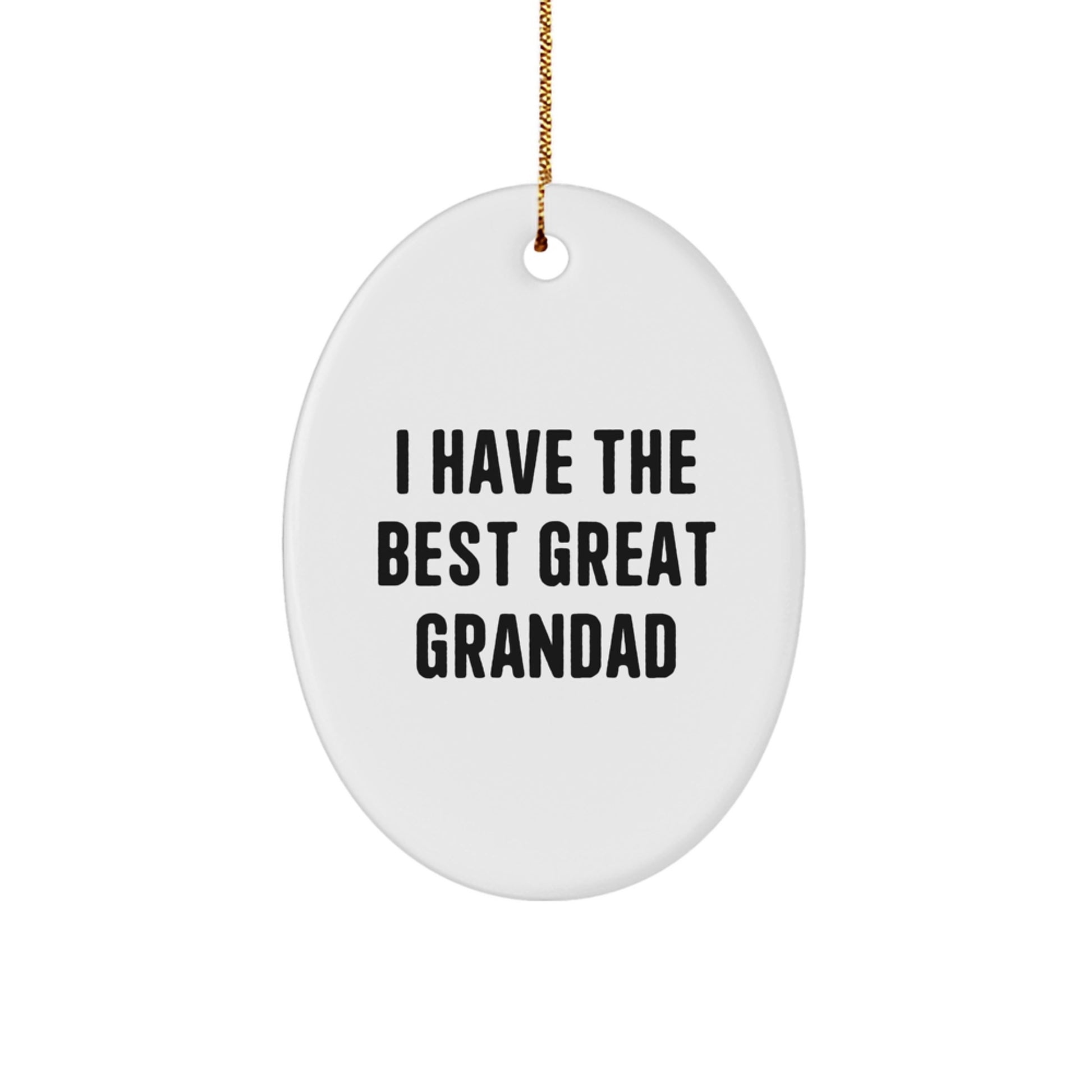 Funny Grandad Oval Ornament Gifts from Family for Men, 'I Have The Best Great Grandad' Christmas Unique - Image 1