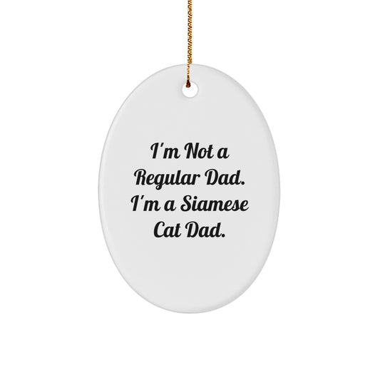 Funny Siamese Cat Gifts for Men from Dad, Oval Ornament Christmas Unique Gifts - Image 1