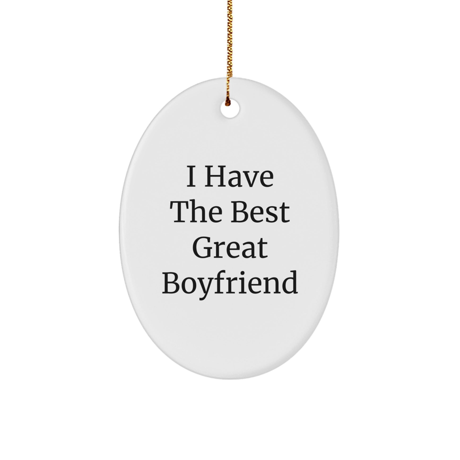 Playful I Have The Best Great Sweetheart Novelty Christmas Ornament Gift - Image 1