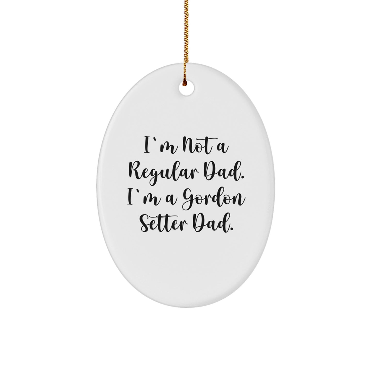 Funny Gordon Setter Dad Christmas Oval Ornaments Gifts from Men to Family and Friends - Image 1
