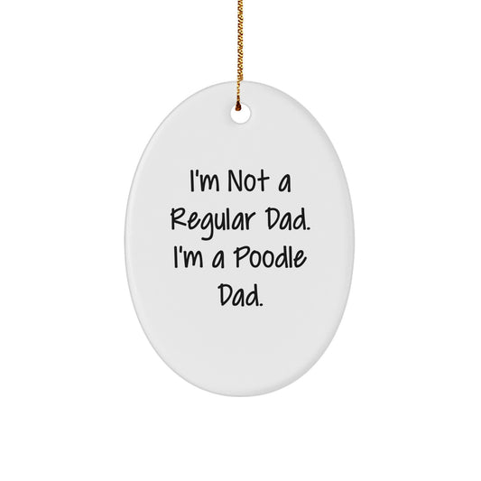 Funny Poodle Dog Dad Oval Ornament, Gifts from Men to Poodle Dog Lovers for Christmas Unique Decorations, Oval Shaped White MDF with Gold Cord - Image 1