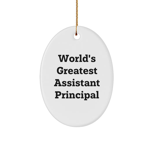 Funny World's Greatest Assistant Principal Oval Ornament, Gifts from Men, Women, or Coworkers to Assistant Principal, Unique Christmas Unique Gifts - Image 1