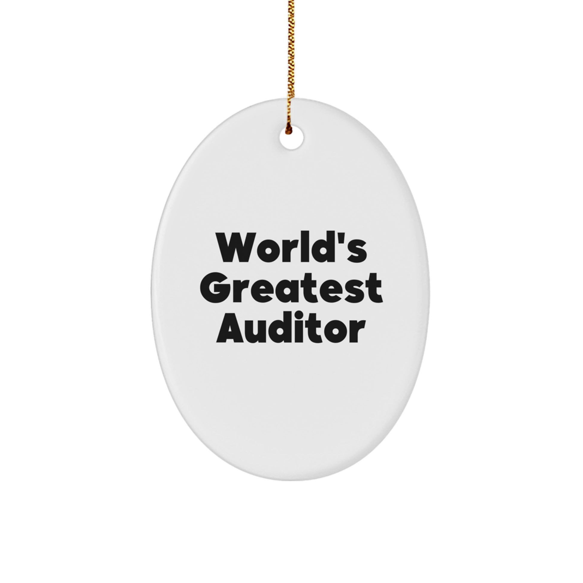Funny Auditor Gifts for Men Oval Ornaments World's Greatest Auditor Christmas Unique Gift - Image 1