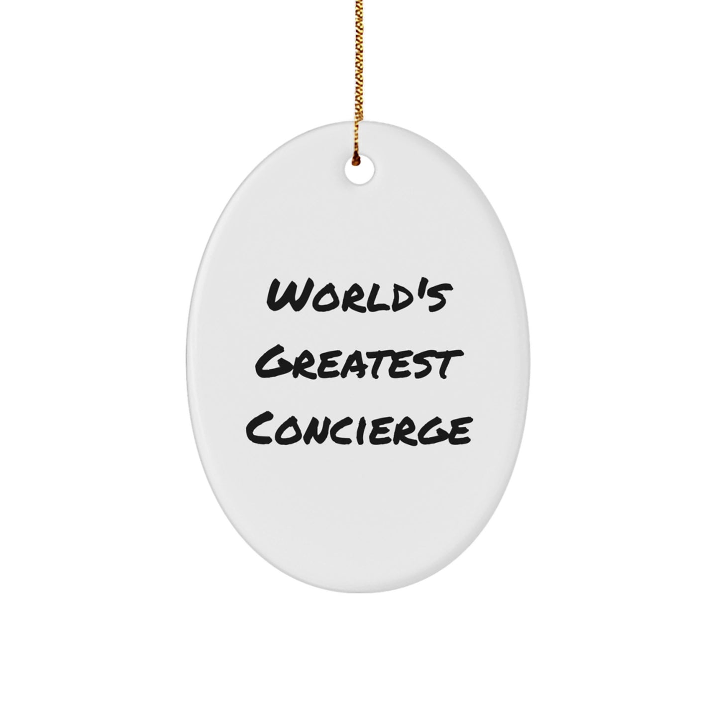Funny World's Greatest Concierge Oval Ornament Gifts from Friends to Concierge - Image 1