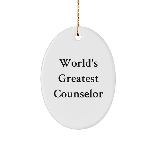 Funny Counselor Gifts from Friends, Inspirational Oval Ornament for Counselor, Christmas Unique Gifts for Counselor, World's Greatest Counselor - Image 1
