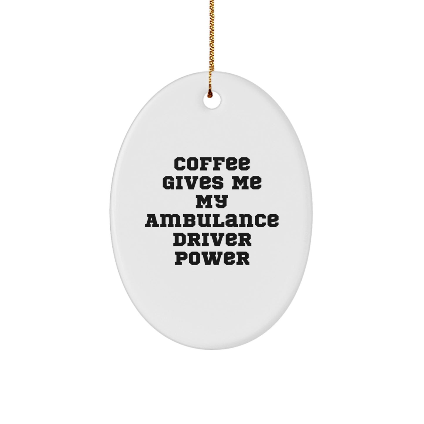 Ambulance Driver Oval Ornament Gifts from Friends and Family for Christmas Unique - Image 1