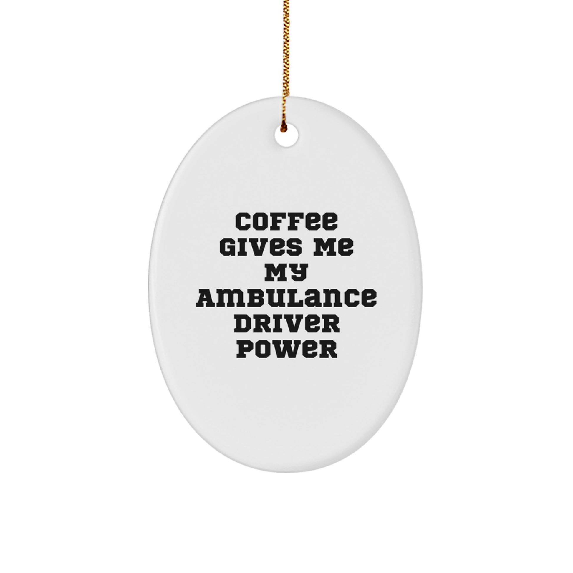 Ambulance Driver Oval Ornament Gifts from Friends and Family for Christmas Unique - Image 1