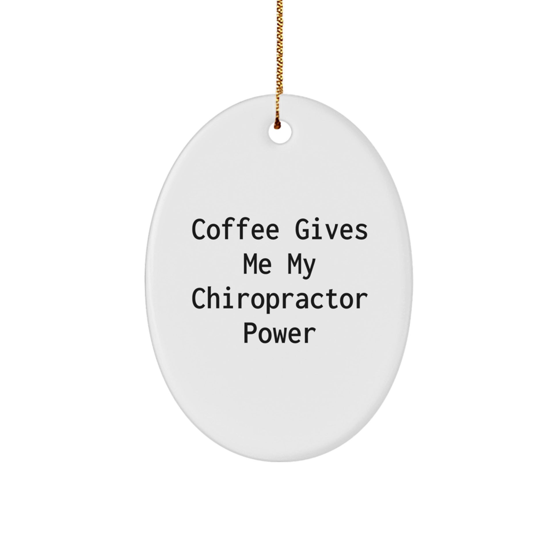 Funny Chiropractor Oval Ornaments Gifts from Friends to Chiropractor Colleagues for Christmas - Image 1