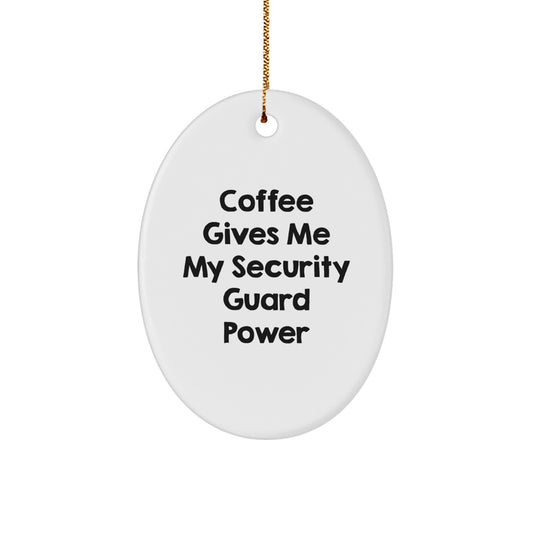 Funny Security Guard Gifts, Oval Ornament, Christmas Unique Gifts from Friends to Security Guard - Image 1