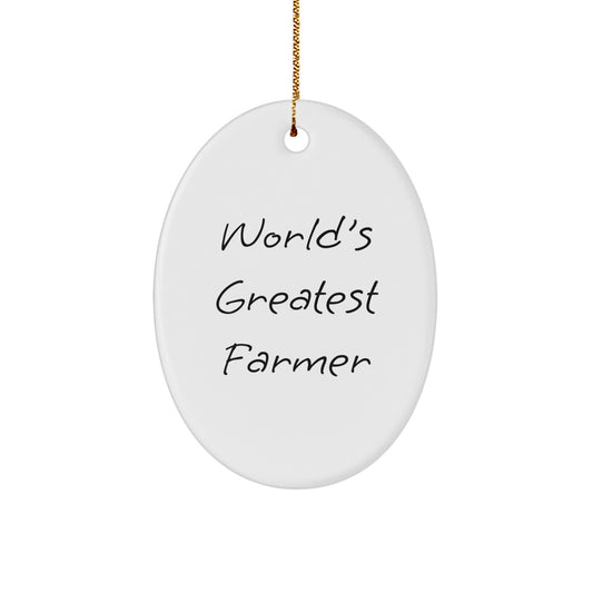 Funny Gifts for Farmer - 'World's Greatest' Oval Ornament, White - Christmas Unique Gifts from Friends to Family - Image 1