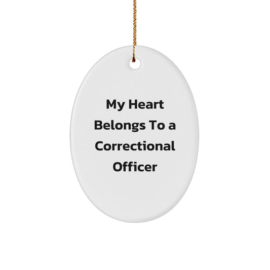 Funny Correctional Officer Christmas Unique Gifts from Family - My Heart Belongs To A Correctional Officer Oval Ornament - Image 1