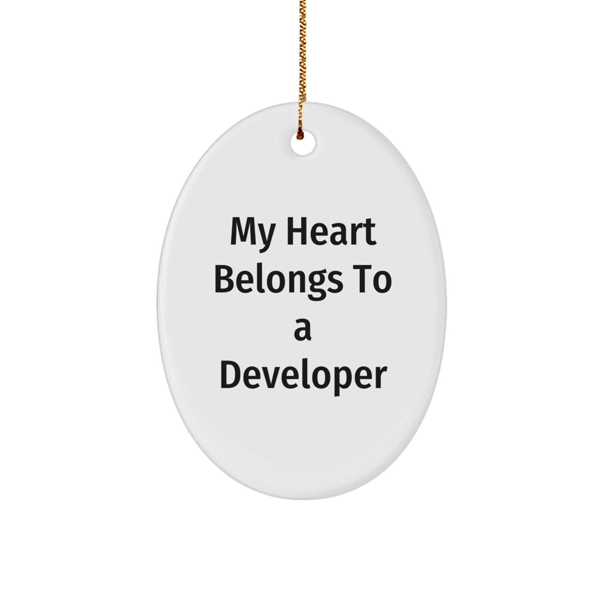 Funny Developer Gifts for My Heart Belongs To A Developer Lover, Oval Ornament, Christmas Unique Presents for Friends and Family - Image 1