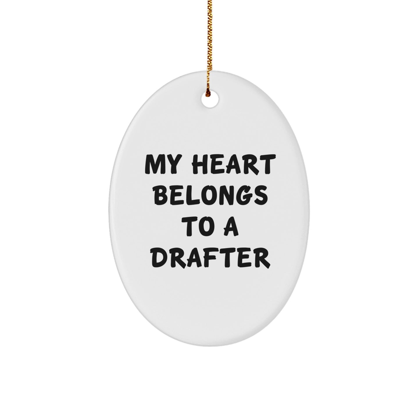 Drafter Christmas Ornament Keepsake Gift for Him My Heart Belongs To - Image 1