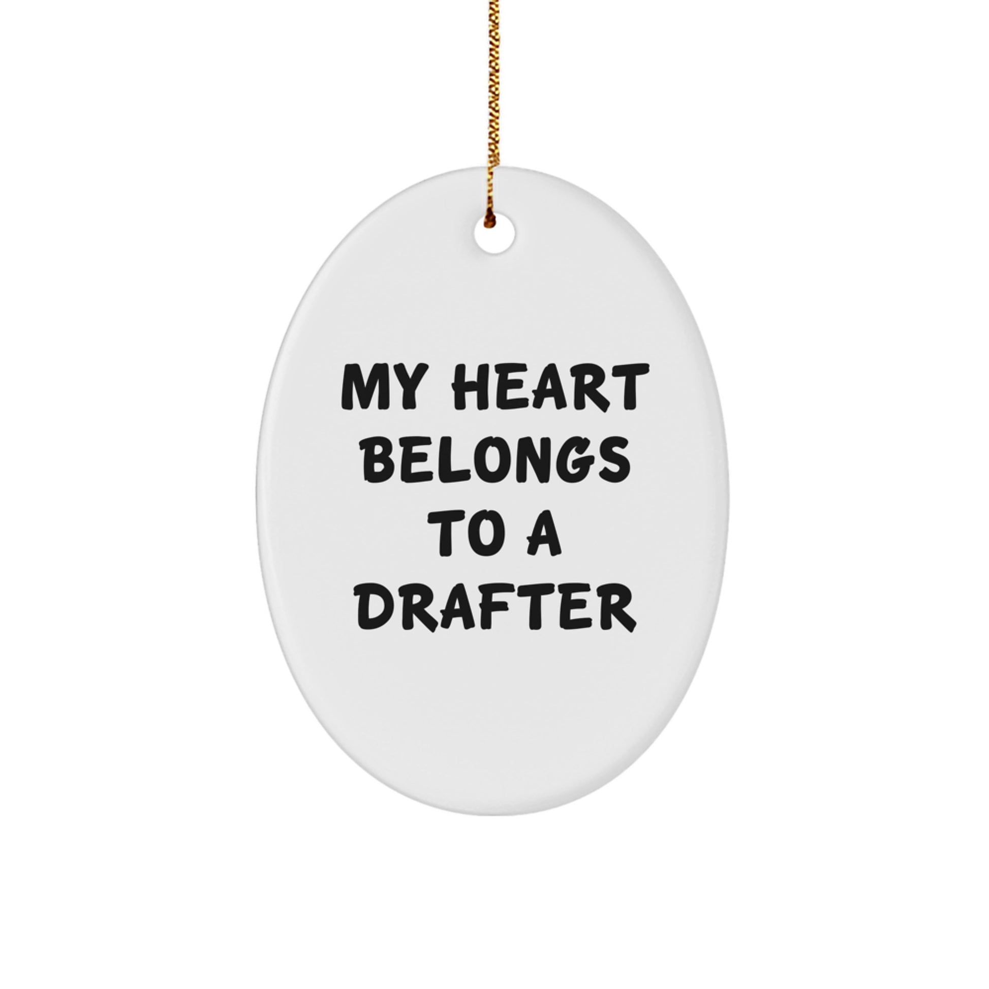 Drafter Christmas Ornament Keepsake Gift for Him My Heart Belongs To - Image 1
