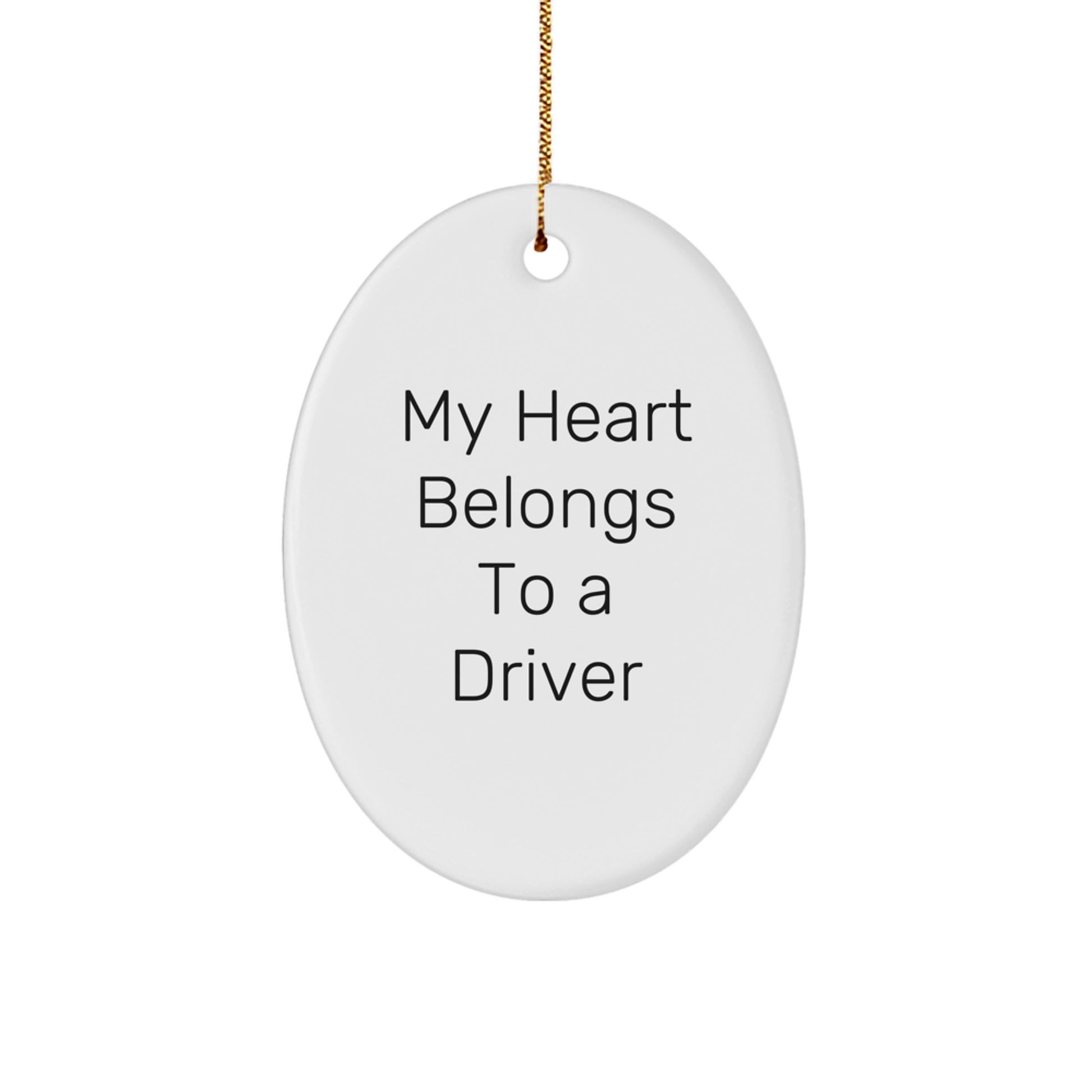 Funny Driver Gifts from Men - My Heart Belongs To A Driver Christmas Unique Gifts for Driver Friends - Image 1