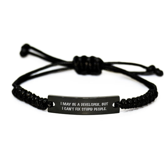 Funny Developer Gifts for Men - I May Be A Developer, But - Adjustable Black Rope Bracelet with Engraved Quote for Sweetheart, Husband, Dad, or Coworker, Christmas Unique Gifts - Image 1