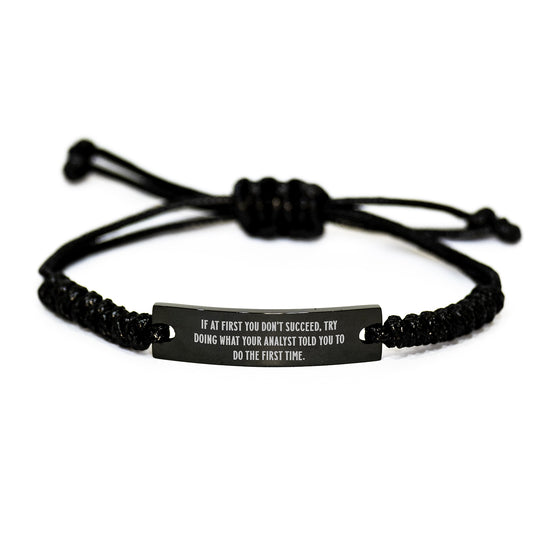 Funny Analyst Quotes Rope Bracelet Gifts for Men from Friends on Graduation Unique Gifts,
Gifts from Men to Analyst, Inspirational Rope Jewelry for Analyst - Image 1