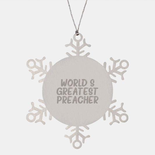 Funny World's Greatest Preacher Gifts, Unique Snowflake Ornament for Preacher, Christmas Unique Gifts from Friends and Family - Image 1