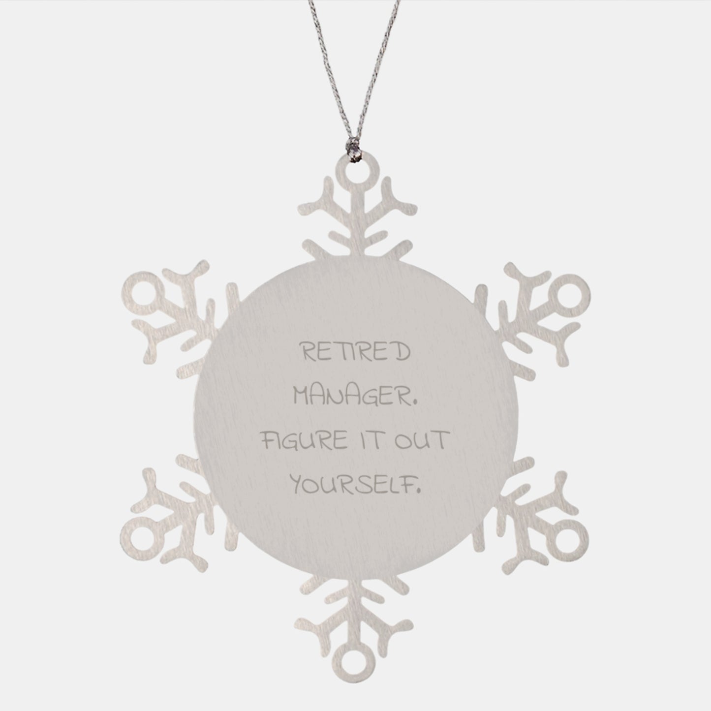 Funny Manager Snowflake Ornament Gifts for Men, Unique Christmas Memorable Presents from Friends for Retirement, Inspirational Quote - Image 1
