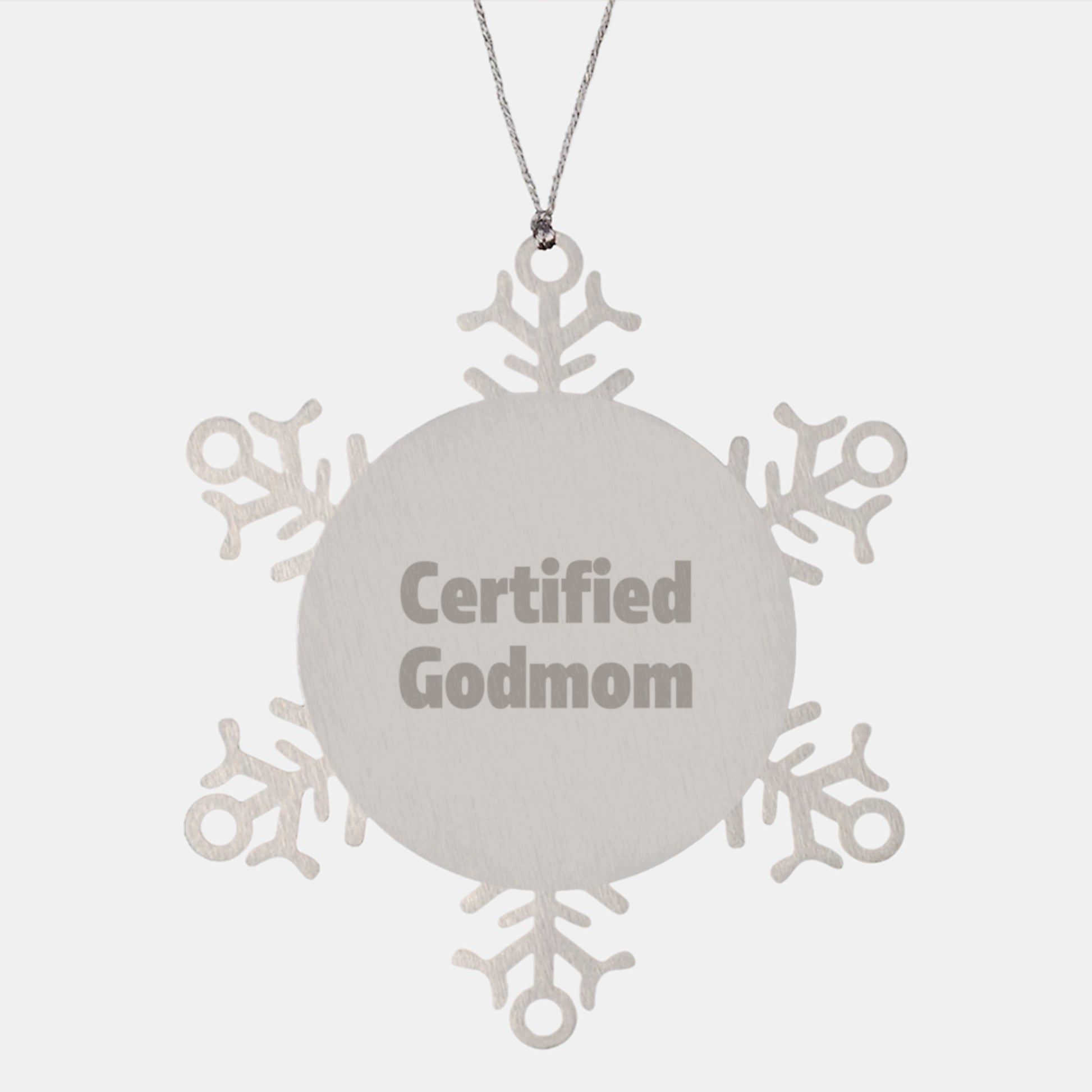 Funny Godmom Gifts, Snowflake Ornament for Christmas, Certified Godmom Quote, Gifts from Family, Gifts for Godmom - Image 1