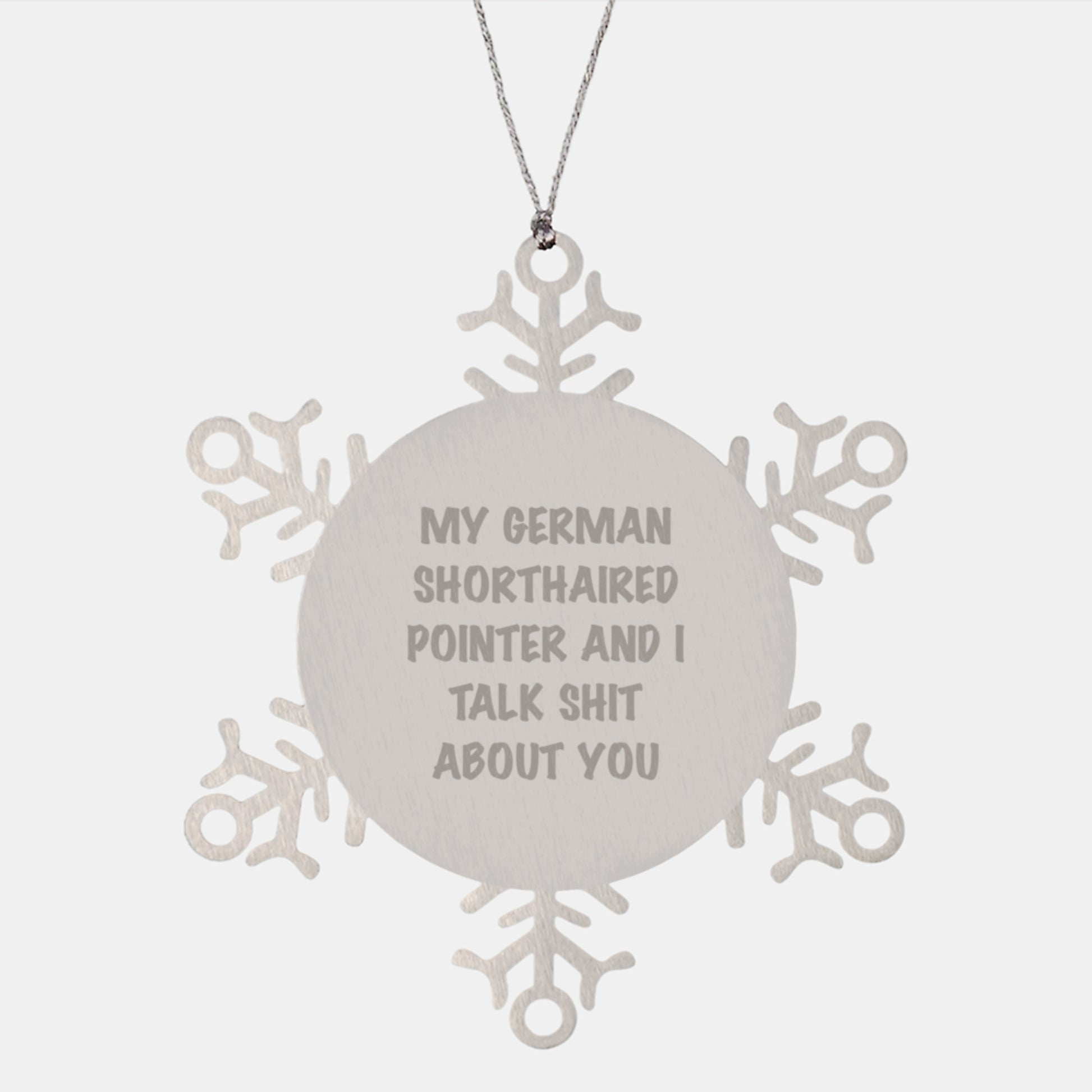 Funny Snowflake Ornament for German Shorthaired Pointer Dog Lovers - Gifts from Friends and Family - Christmas Unique Decorations - Image 1