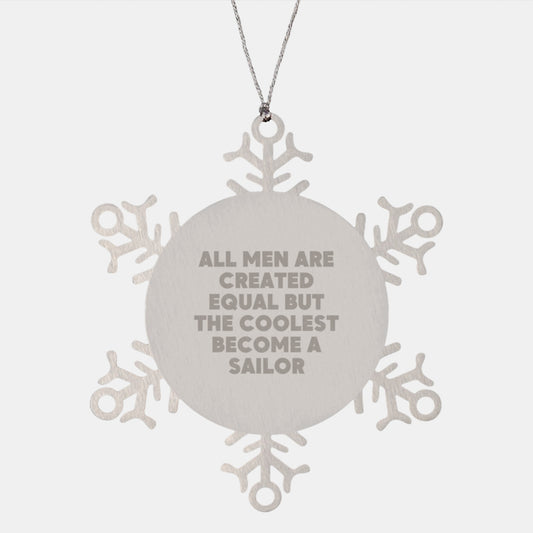 Sailor Snowflake Ornament Gifts from Men to Friends Funny Sailor Quotes Christmas Unique Gifts - Image 1